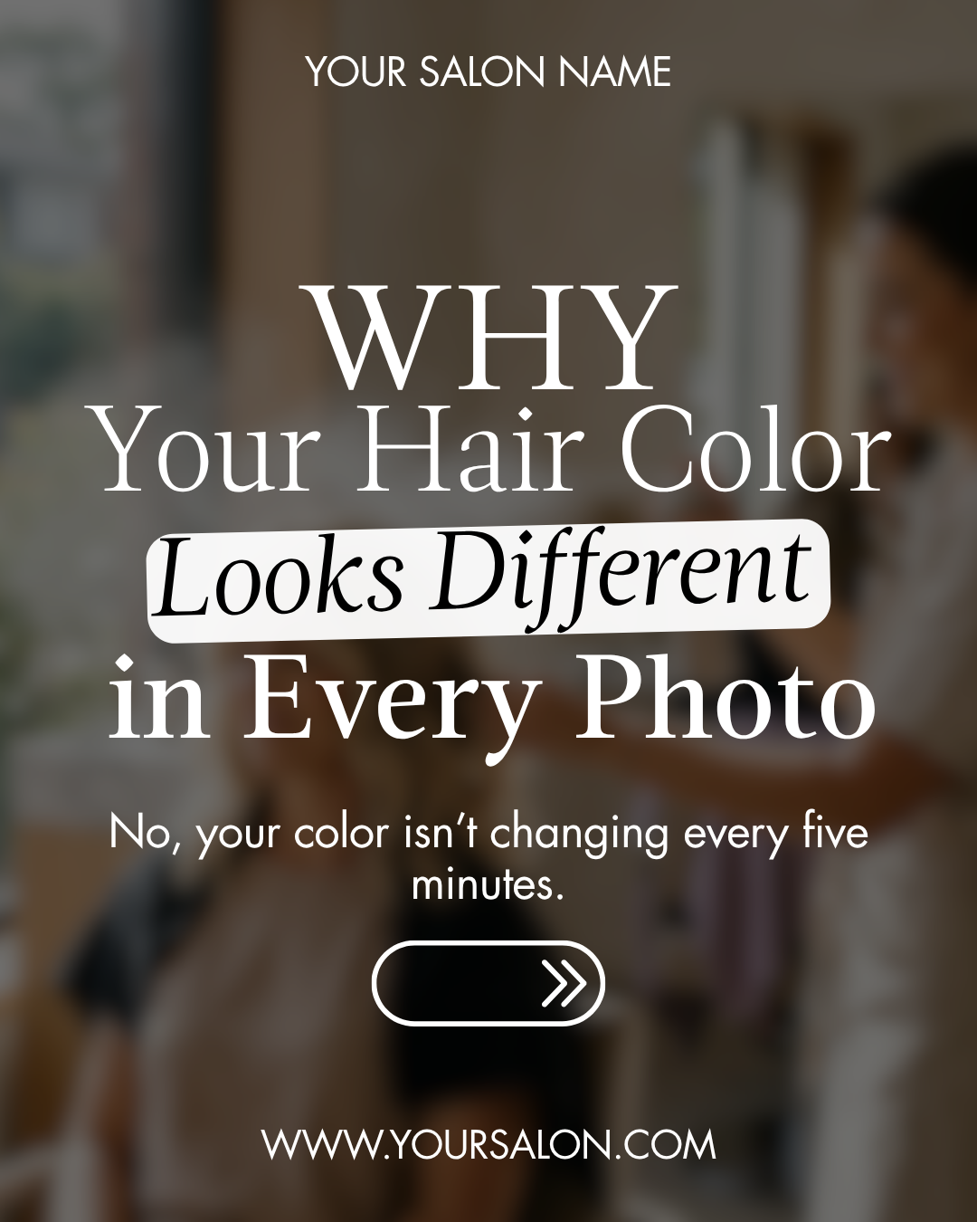 Salon template: why your hair color looks different in every photo