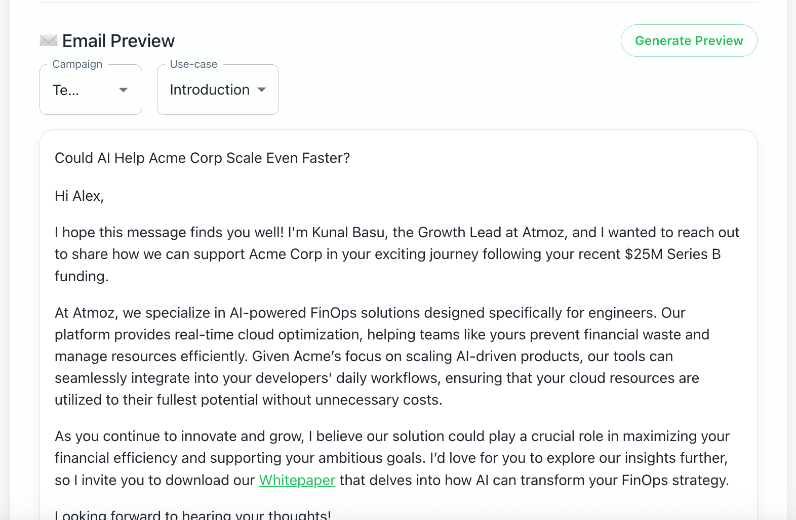 Generate a preview of our AI Crafted Email to get the reassurance you need