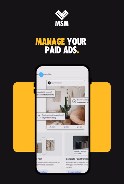 MSM logo above text Manage your paid ads with a phone screen showing ad management features.