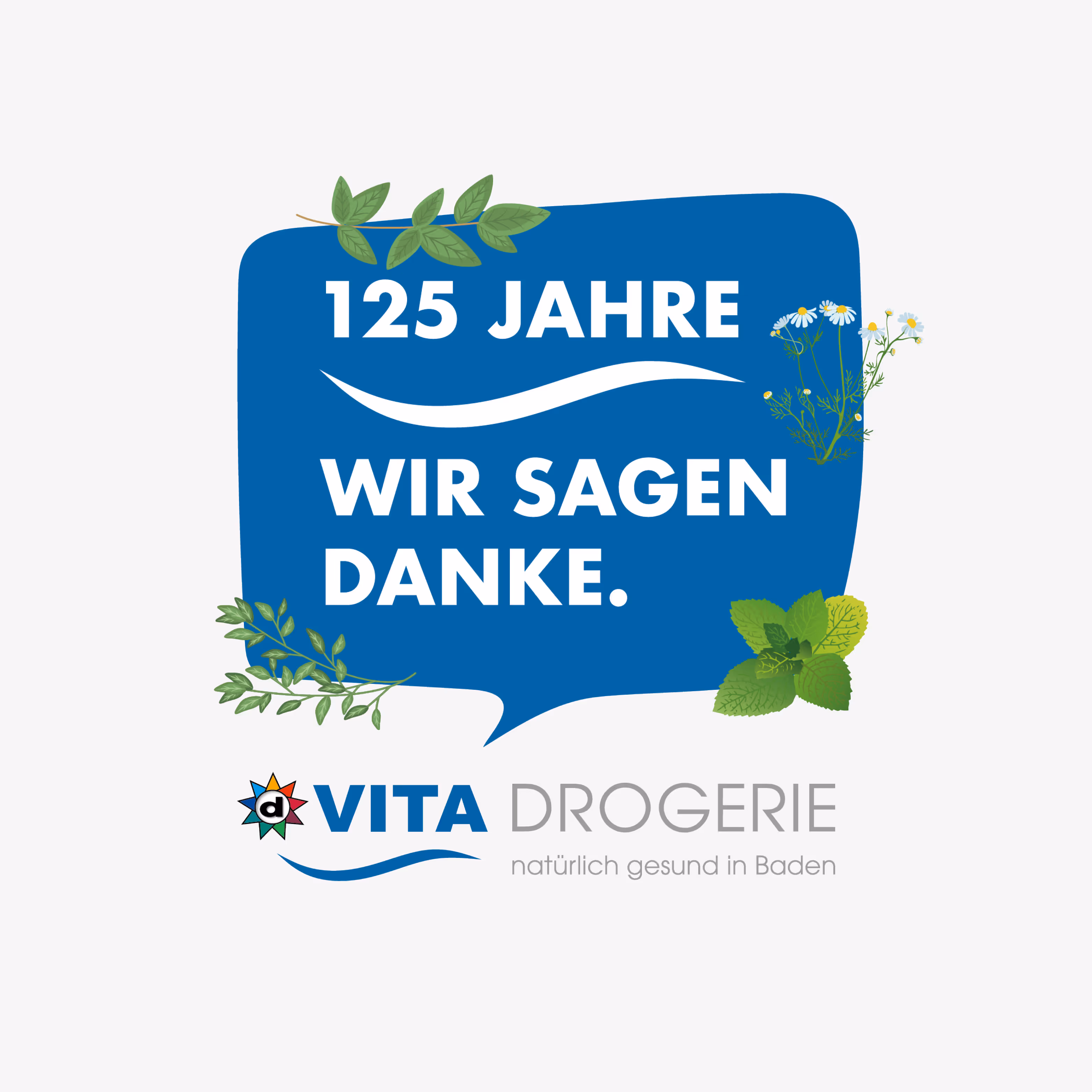 125 Jahre Vita Drogerie Baden: Jubiläumsbranding mit Mailing, Plakat, Busbeschriftung, Beachflags und Aufklebern. Wertschätzung mit System.