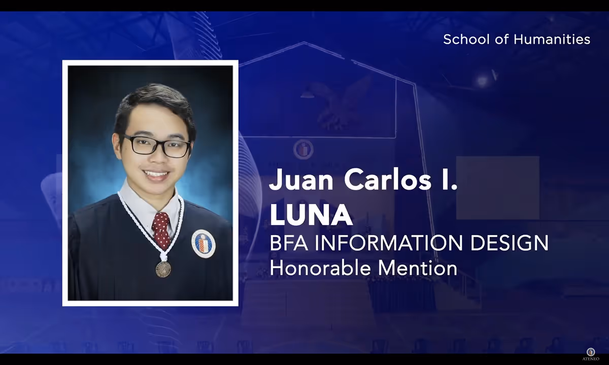 A slide presentation shows a graduation photo of Juan Carlos I. Luna in a toga and glasses next to text confirming he received Honorable Mention for a BFA in Information Design from the School of Humanities.