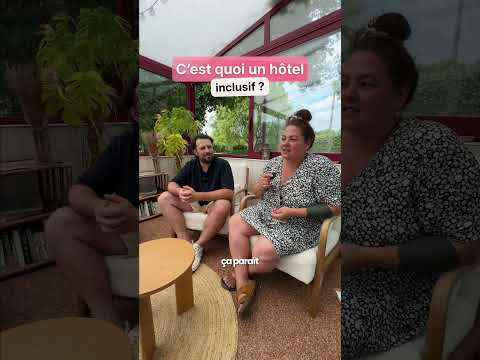 Micro-trottoir Les Voisins : c'est quoi, pour vous, un hôtel inclusif ?