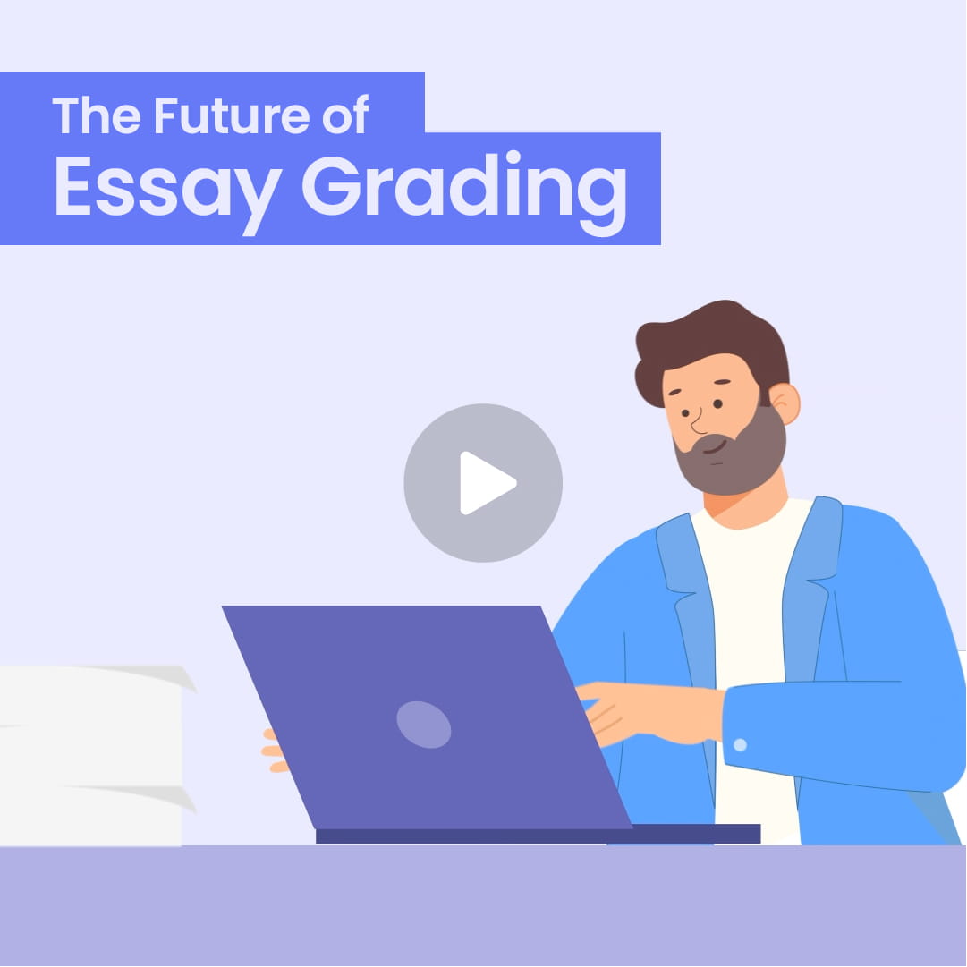 Illustration of a man using a laptop with the text 'The Future of Essay Grading' in a blue highlight.