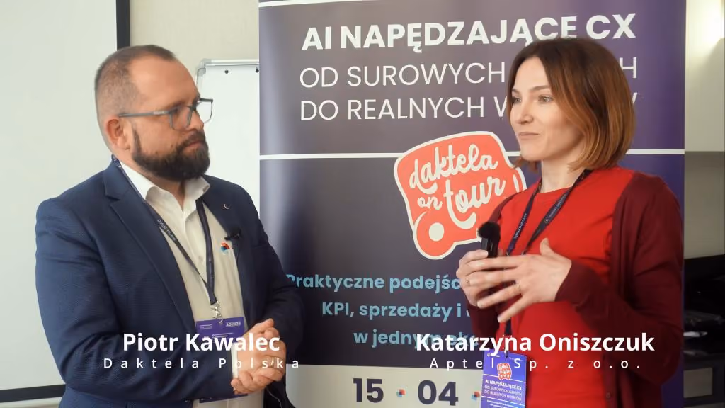 Katarzyna Oniszczuk (Aptel Sp. z o.o.) w rozmowie z Piotrem Kawalcem (Daktela Polska) na Daktela on Tour