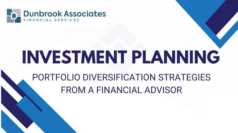 Investment Planning Dunbrook Associates