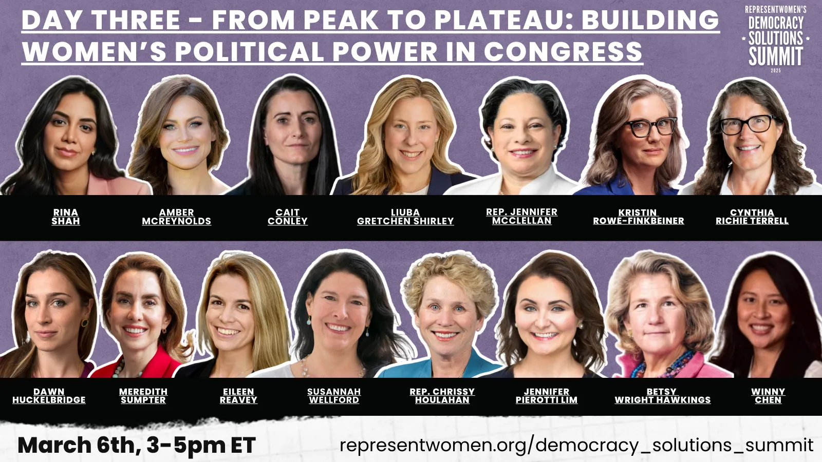 Speaker lineup for Day Three of Democracy Solutions Summit on building women’s political power in Congress.