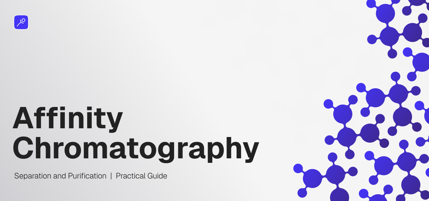 A Practical Guide to Affinity Chromatography