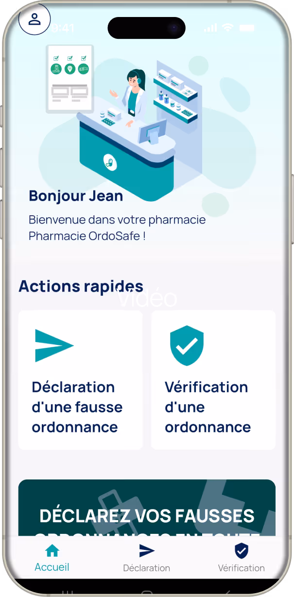 Écran d'application mobile avec illustration d'une pharmacienne au comptoir, texte de bienvenue Bonjour Jean, options pour déclaration d'une fausse ordonnance et vérification d'une ordonnance.