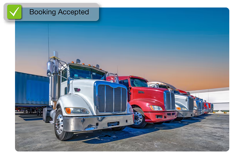 Trucks lined up in yard with 'booking accepted' graphic