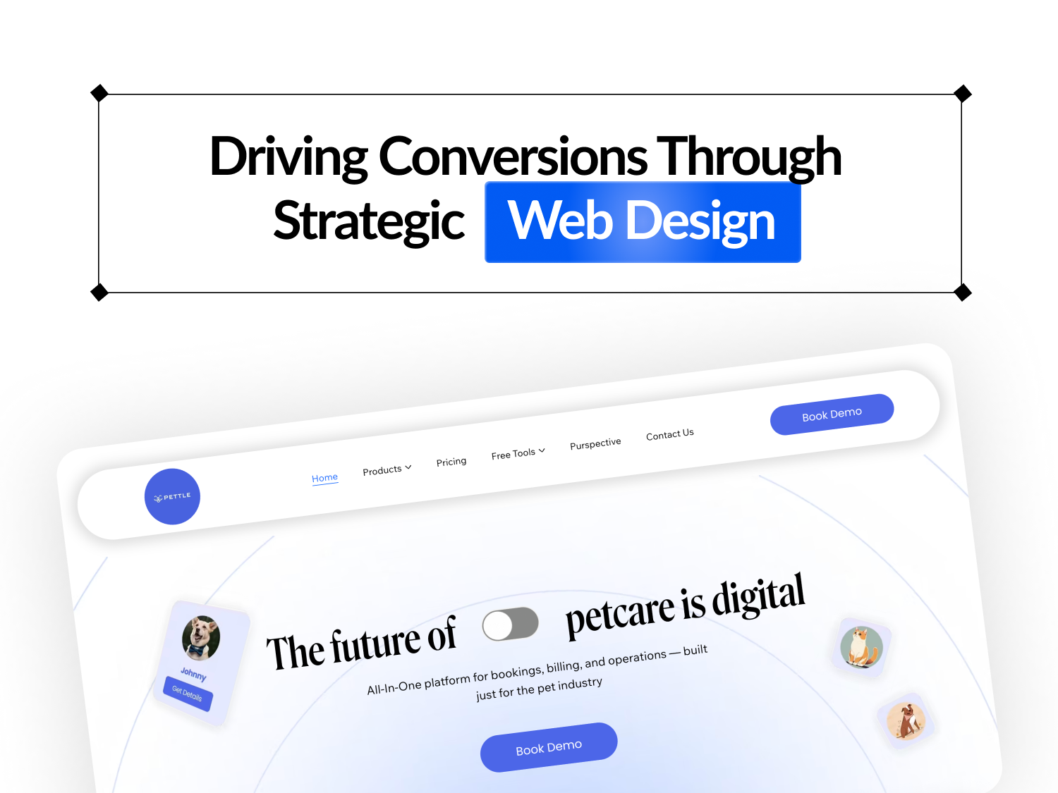 Driving Conversions Through Strategic    Web Design