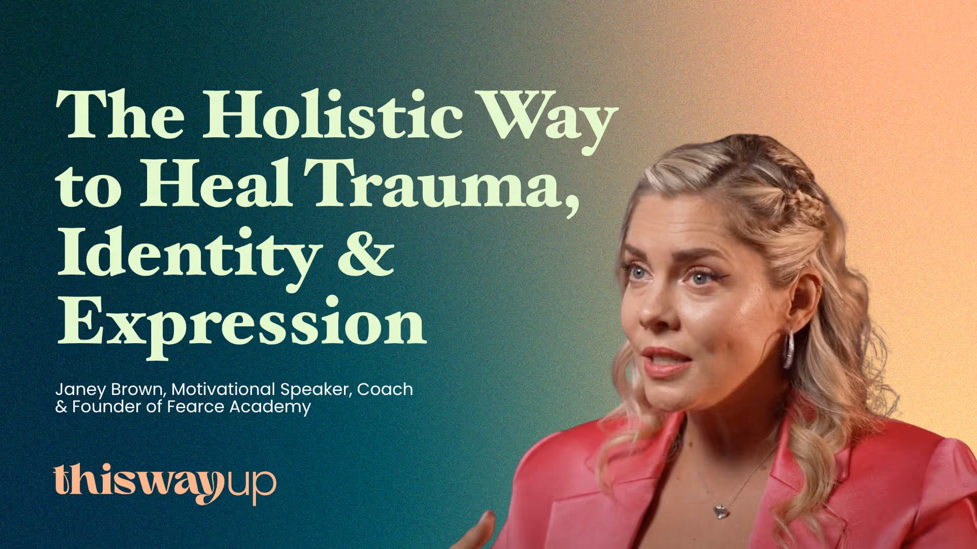 The Holistic Way to Heal Trauma, Identity & Expression