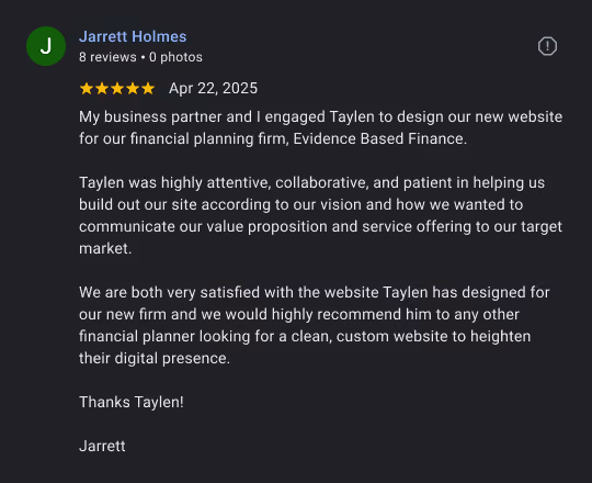 Review text from Jarrett Holmes praising Taylen for designing a custom website for Evidence Based Finance.