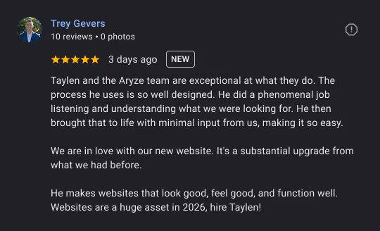 Customer review praising Taylen and Aryze team for exceptional web design and a great website upgrade.