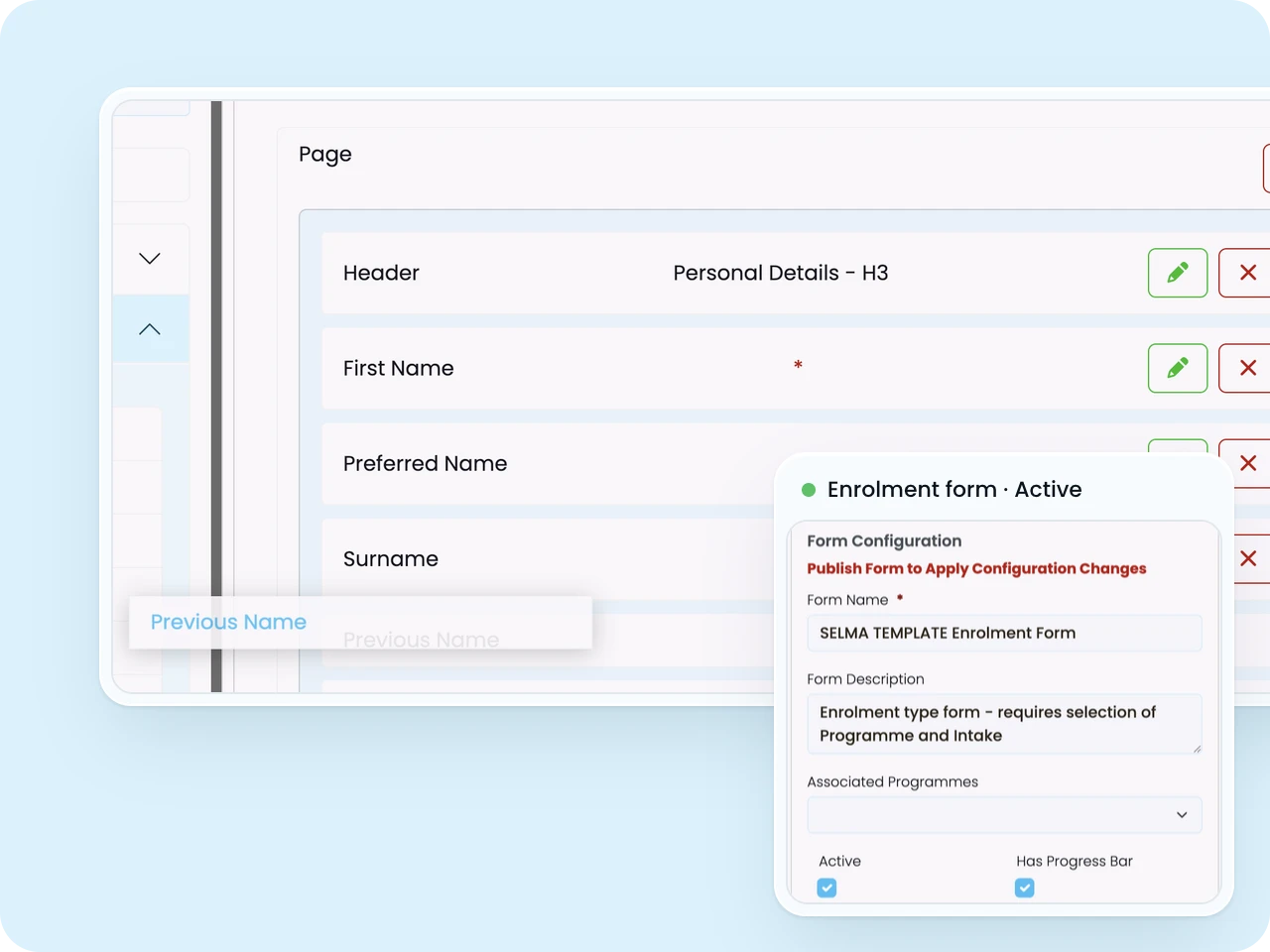 SELMA form builder adding a field to an enrolment form, with the form's configuration settings