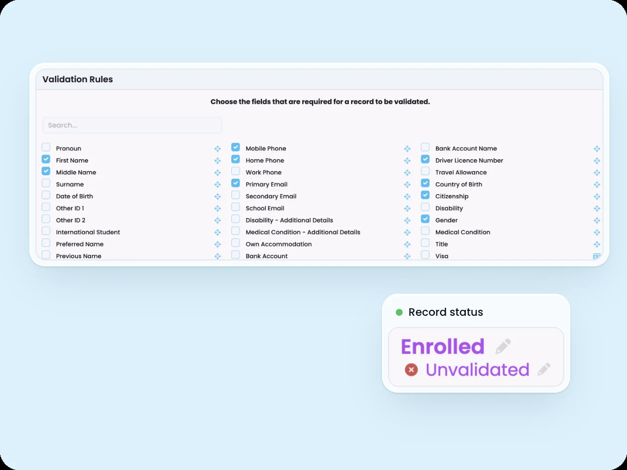 SELMA validation rules screen with checkboxes for required student fields, and an Unvalidated record status