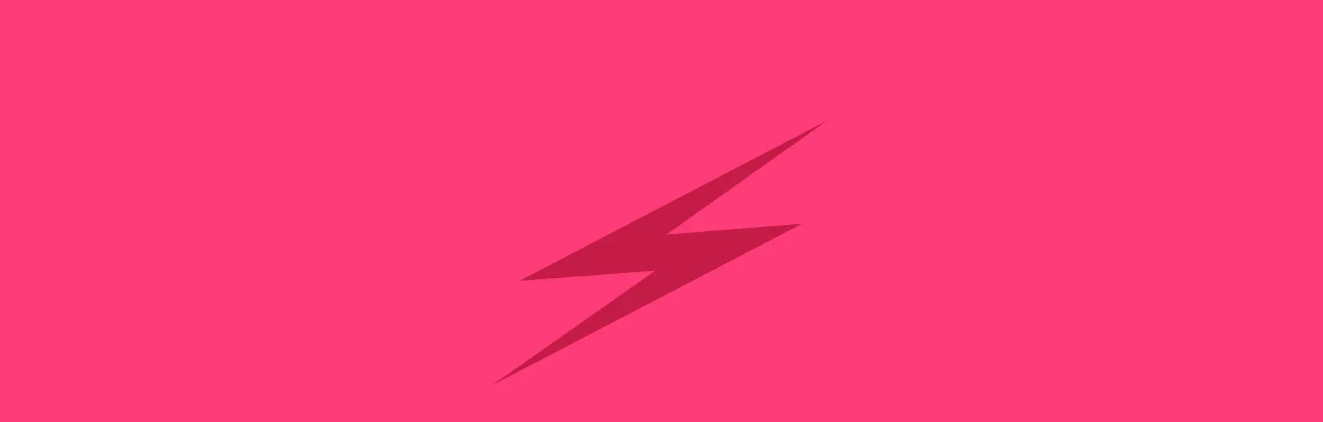 Dark pink lightning bolt icon on a bright pink background.