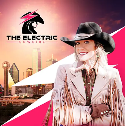 Smiling woman in a fringed jacket and black cowboy hat with a city skyline at sunset and The Electric Cowgirl logo featuring a stylized woman with a lightning bolt.
