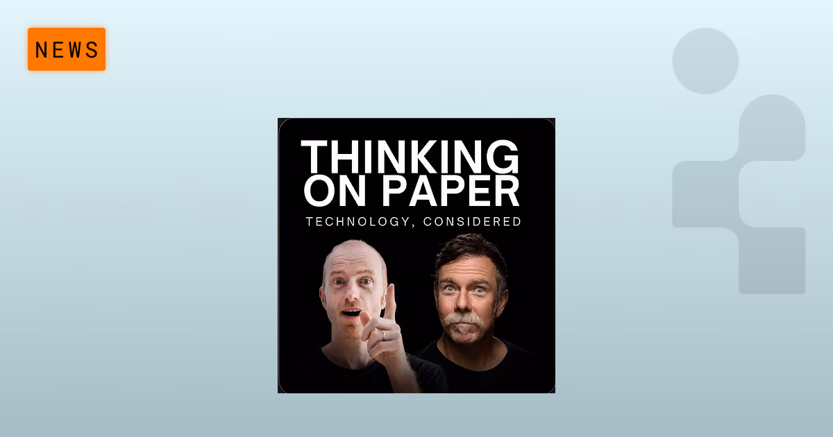 Thinking on Paper Podcast