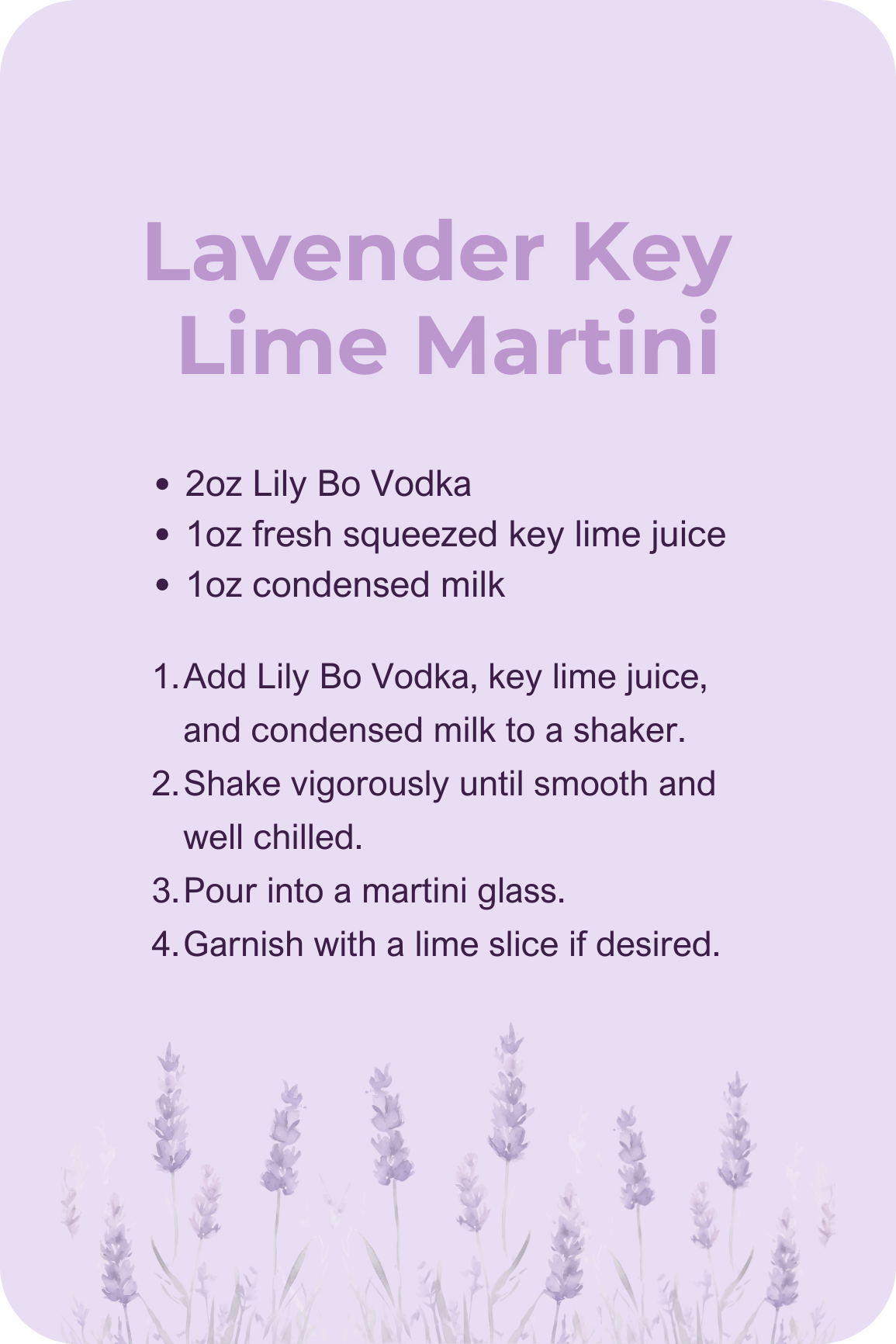 Recipe card for Lavender Key Lime Martini with ingredients and preparation steps on a lavender background with lavender flowers at the bottom.