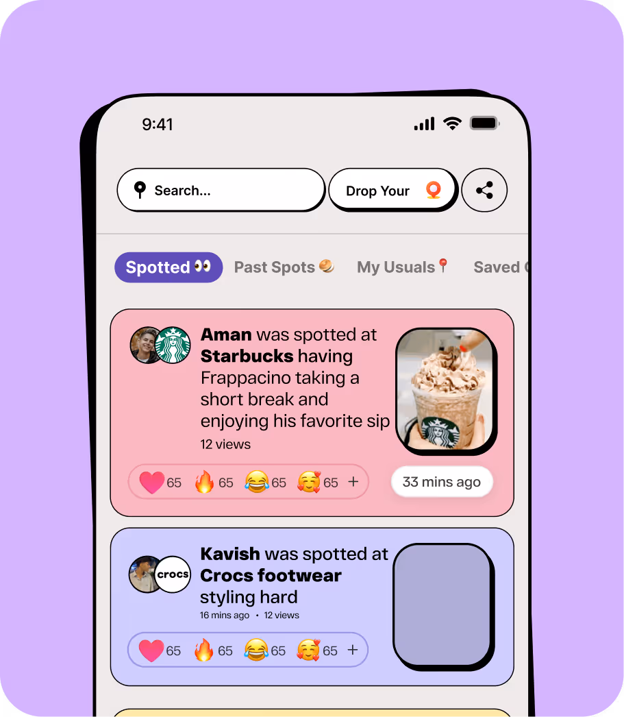 Mobile app screen showing posts where users Aman and Kavish are spotted at Starbucks and Crocs footwear respectively, with reactions and timestamps.