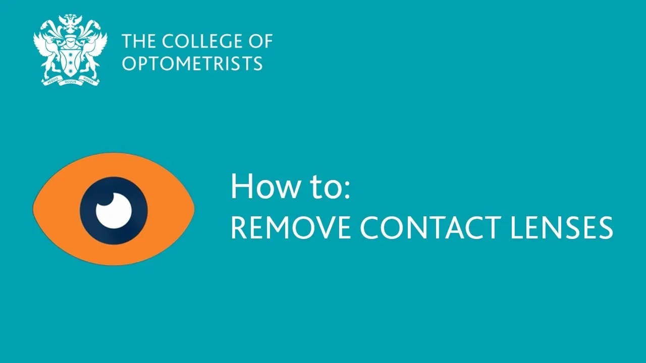 The College of Optometrists logo with text 'How to: Remove Contact Lenses' and an orange stylized eye icon on a teal background.