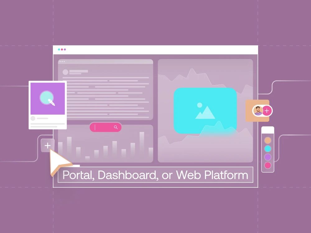 Build Portal, Dashboard, or Custom Web Platform