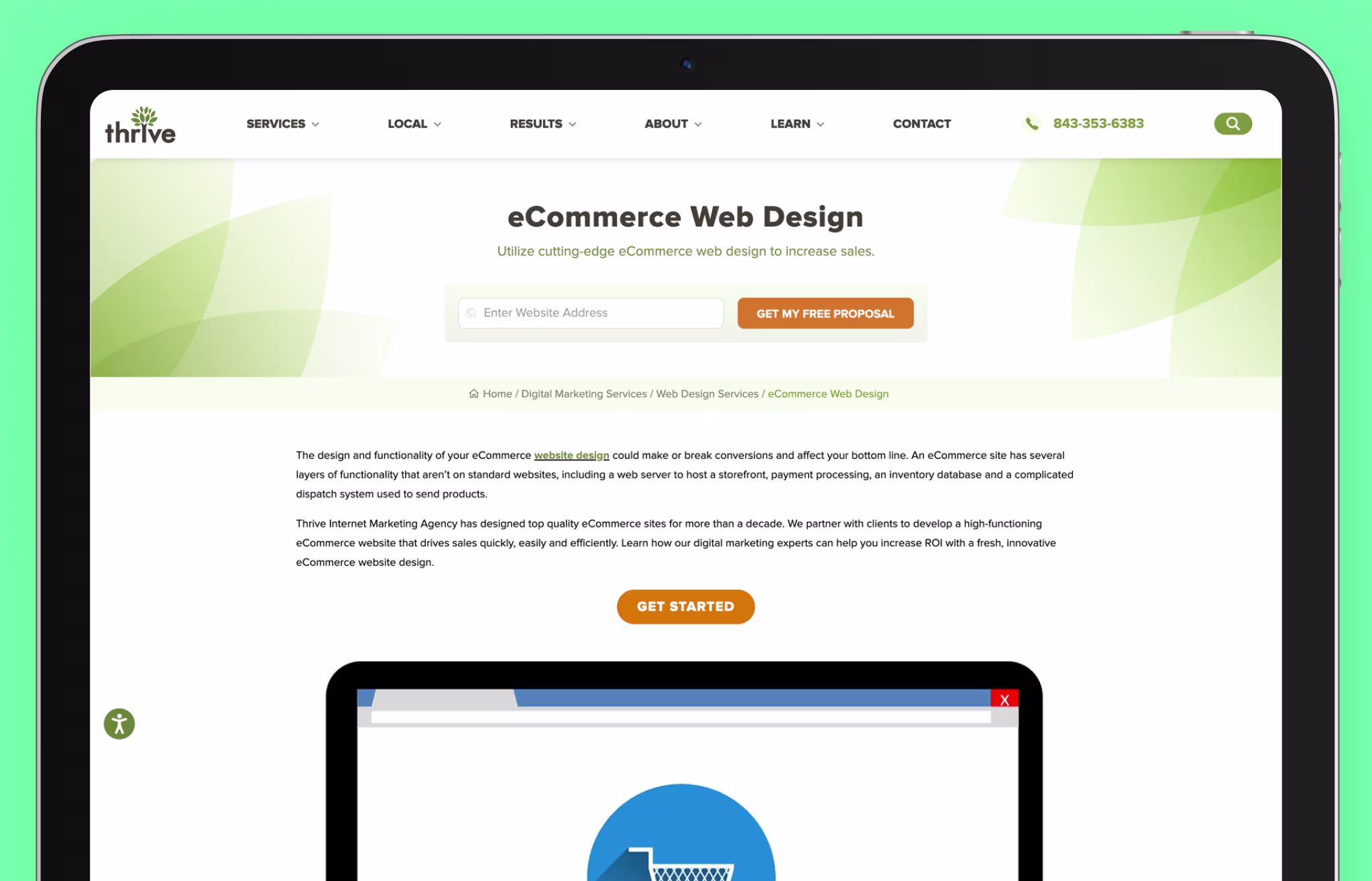 Screenshot of a webpage featuring Thrive Agency, ranked as the third-best eCommerce web design company. The page highlights Thrive’s expertise in building high-performing eCommerce websites designed to increase sales and improve ROI. The design includes a clean layout with green accents, a header that reads "eCommerce Web Design," and a call-to-action button labeled "GET MY FREE PROPOSAL." Below, a detailed description emphasizes Thrive’s capabilities in inventory management, payment processing, and creating smooth-performing online stores. The page also features a "GET STARTED" button for users interested in their services.