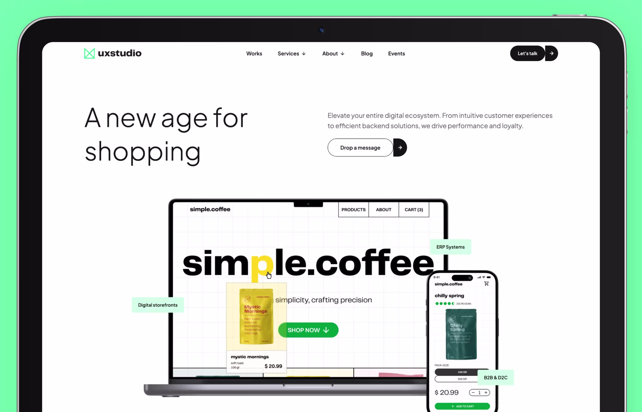 Screenshot of a webpage featuring UX Studio, ranked as the seventh-best eCommerce web design company. The page emphasizes UX Studio’s focus on usability, performance, and customer satisfaction in eCommerce website design. The clean, minimalist design includes a bold heading stating "A new age for shopping," with supporting text highlighting their expertise in intuitive customer experiences and backend solutions. A "Drop a message" button is displayed. The image features a digital mockup of an online store named "simple.coffee," showcasing a sleek storefront with product listings and an easy-to-navigate interface. Tags like "Digital storefronts" and "ERP Systems" emphasize key features.
