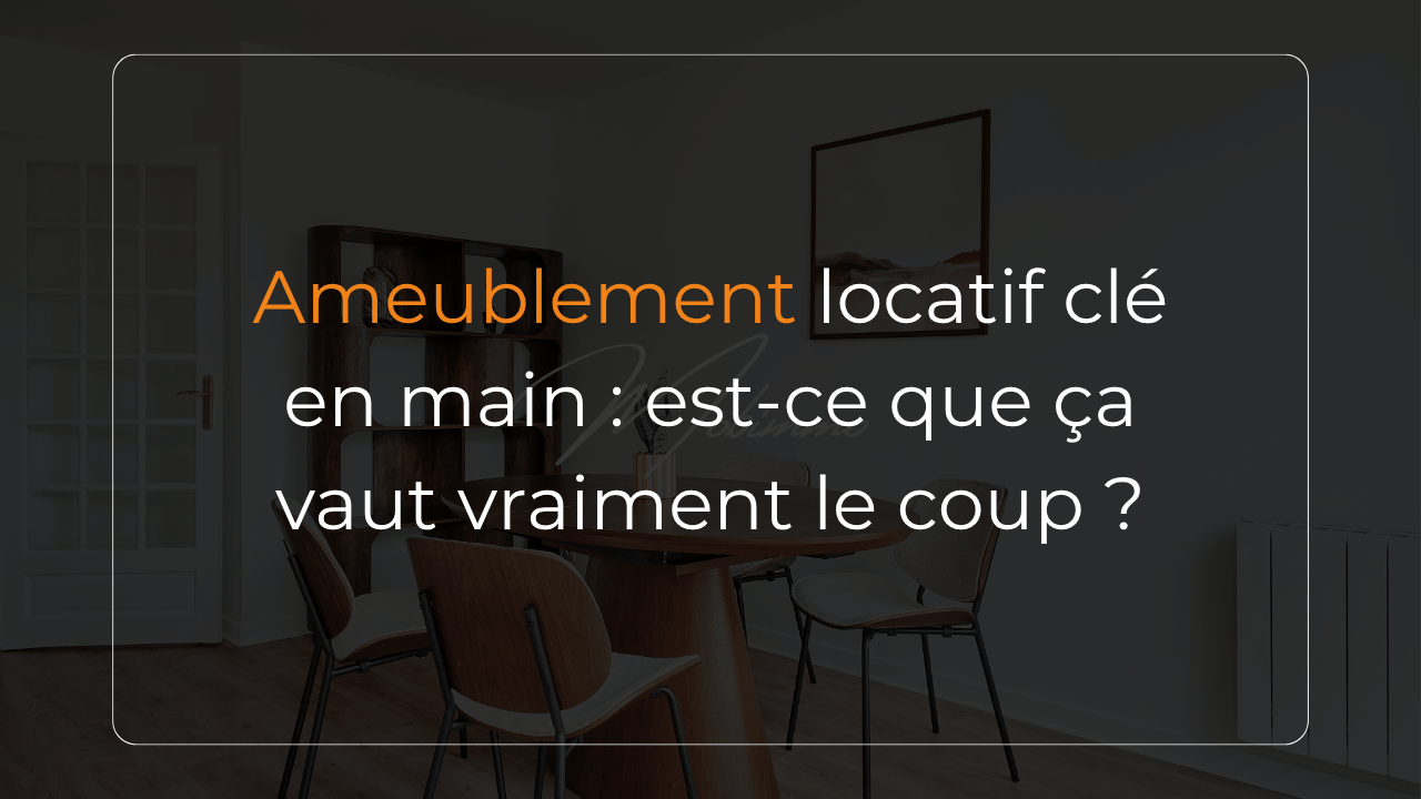mobimmo-salle-manger-table-ovale-ameublement-locatif-investissement-lmnp