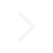 Icône de chevron pointant vers la droite.