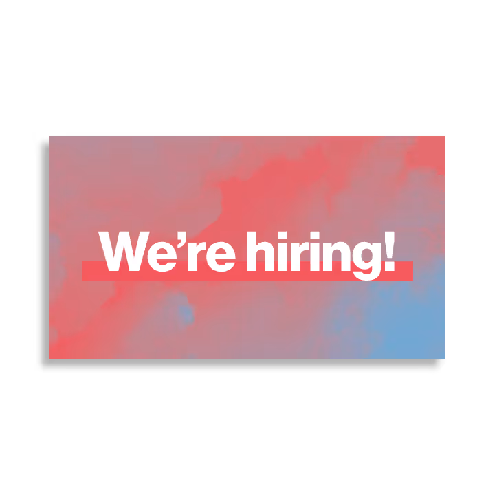 Image that says We're Hiring!