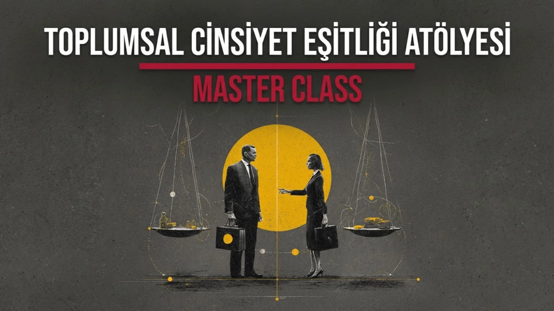 Toplumsal Cinsiyet Eşitliği Master Class programı