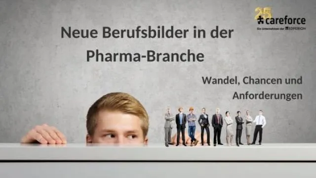 Neue Berufsbilder in der Pharma-Branche