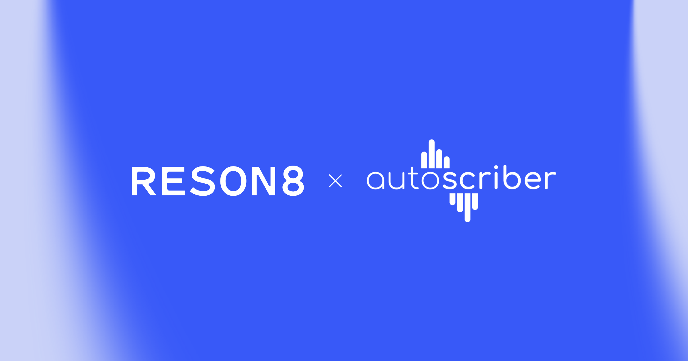 Reson8 x Autoscriber