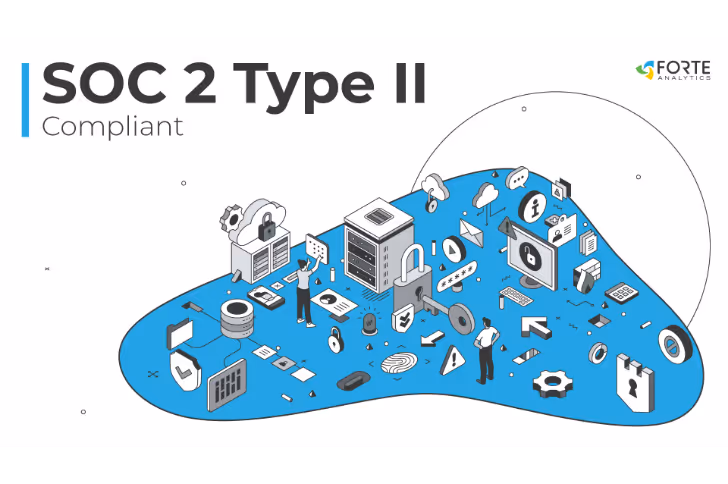 Forte Analytics Is Now SOC 2 Type II Compliant