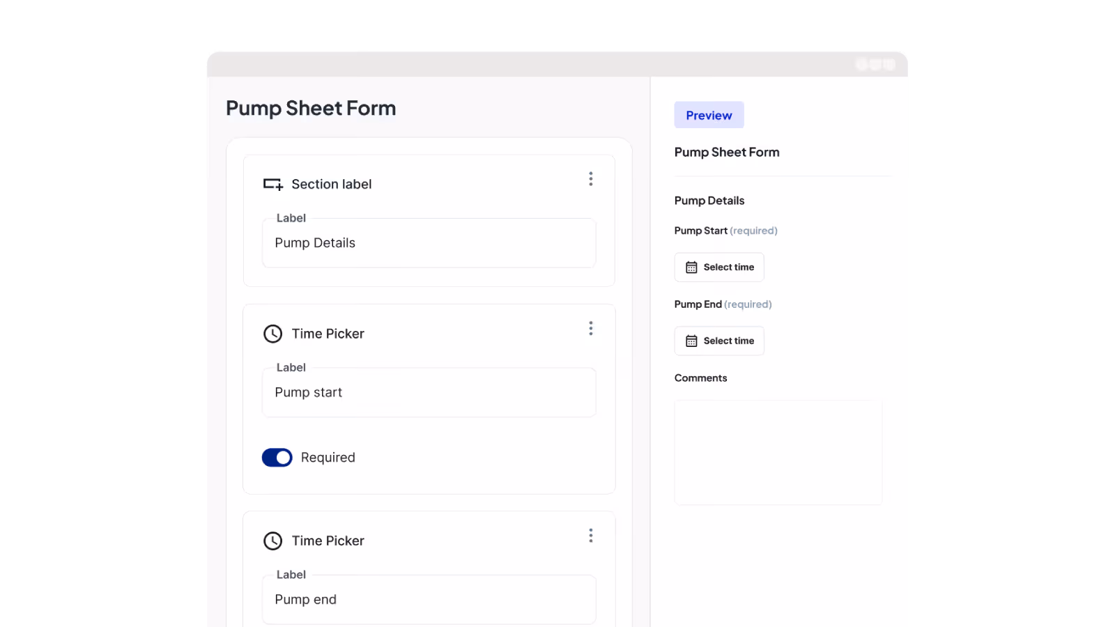 Form builder interface creating a pump sheet form with time fields and required inputs