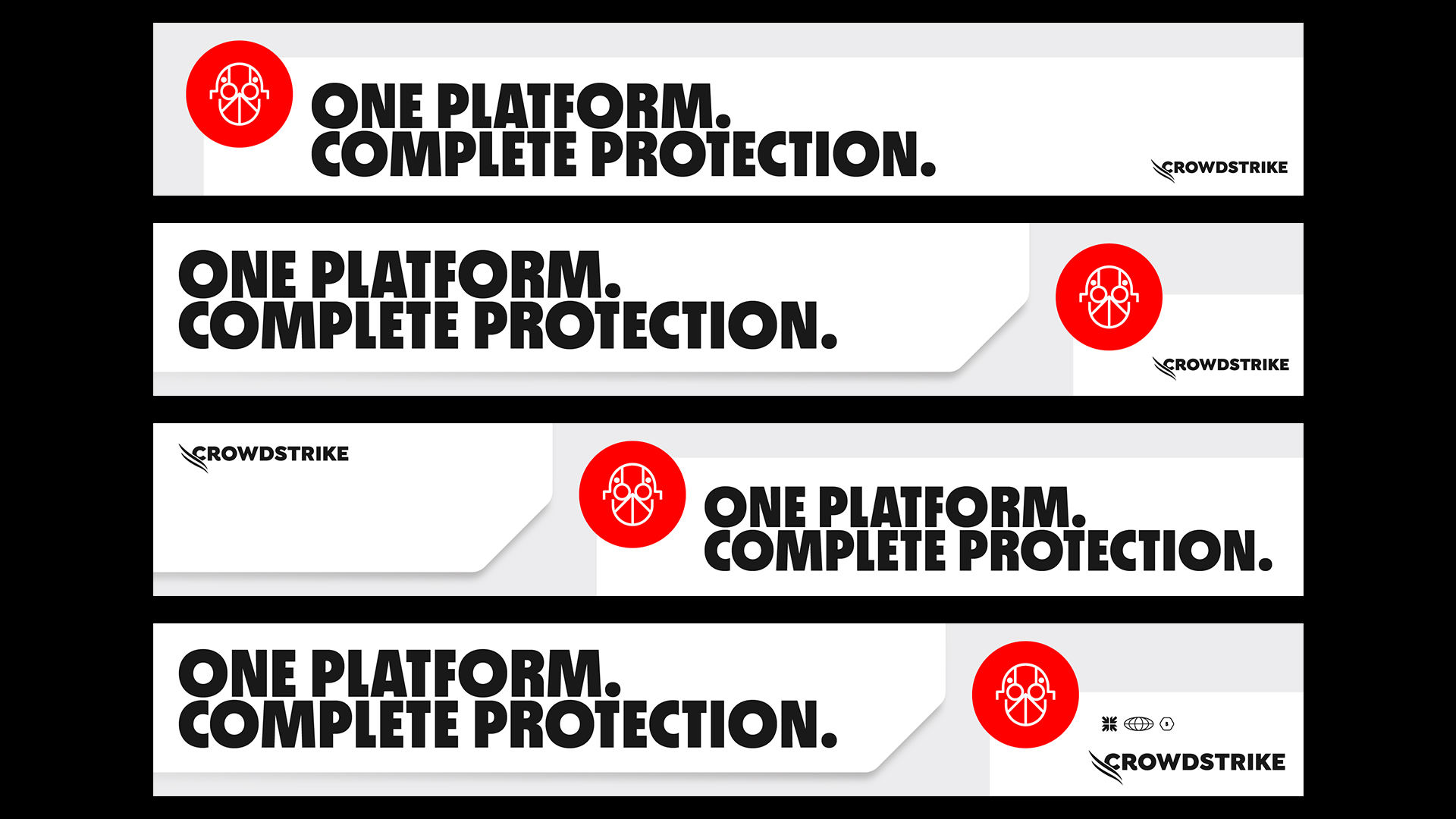 CrowdStrike social and OOH conference banner designs. Four digital banner designs with the text 'ONE PLATFORM. COMPLETE PROTECTION.' accompanied by a red circular icon and the CrowdStrike logo on a white and light gray background.