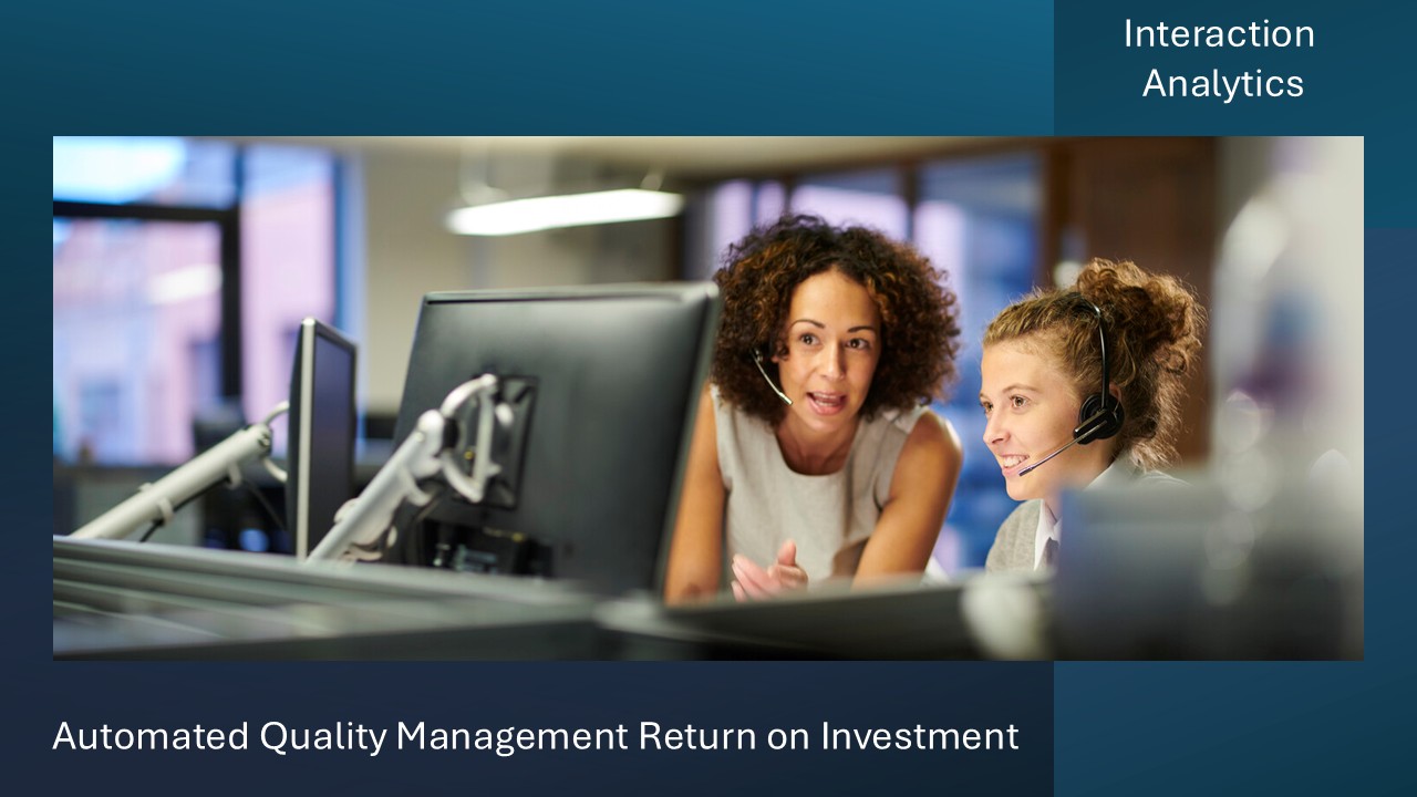 Automated Quality Management (QMA) Customer Service ROI