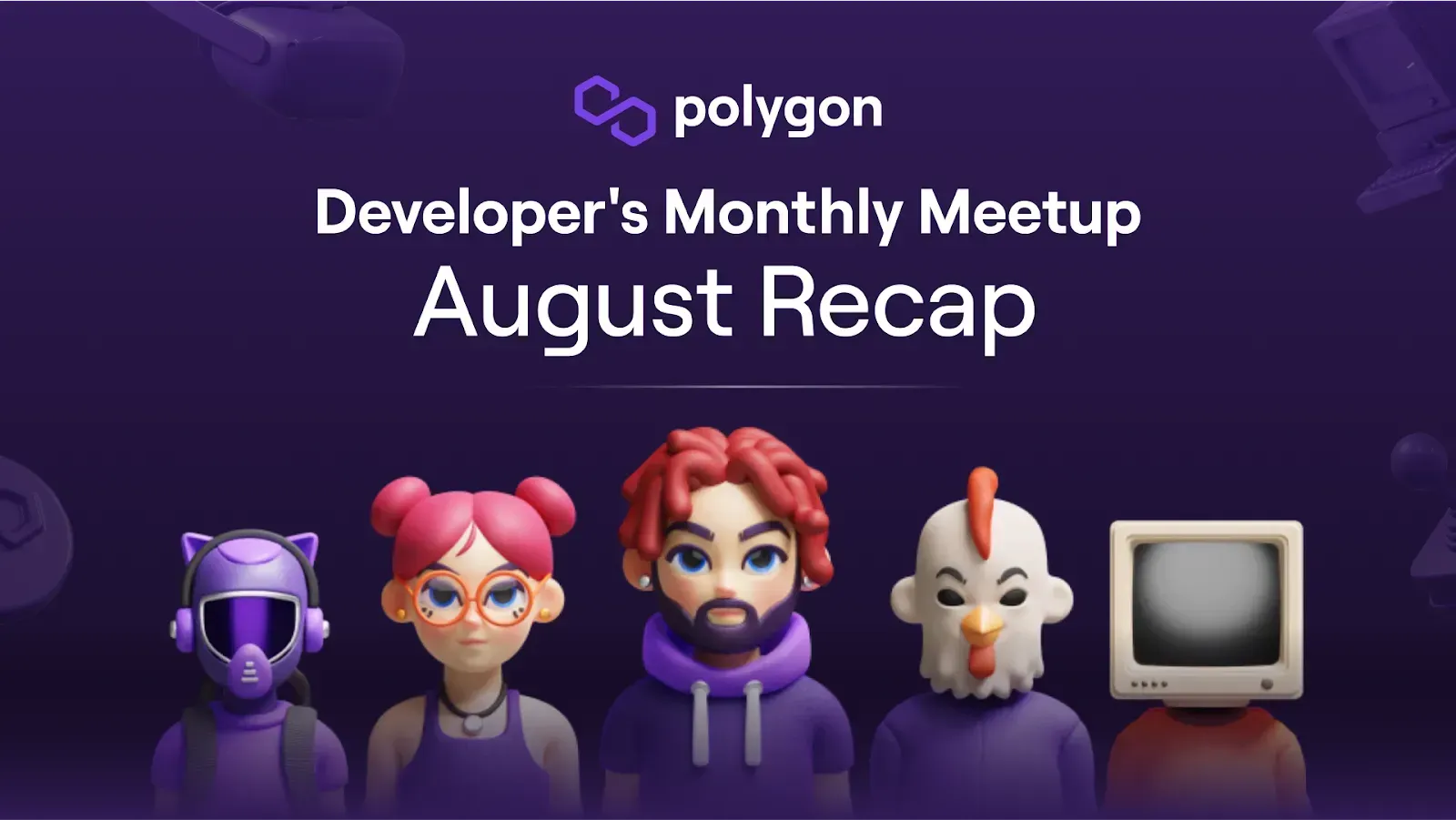 Polygon_Developers_Monthly_Meetup_August|