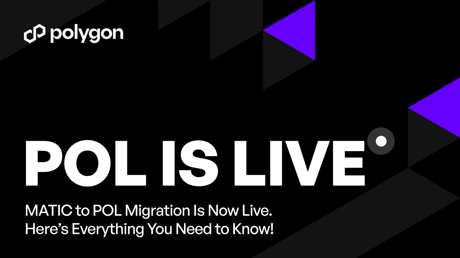 MATIC to POL Migration Is Now Live. Everything You Need to Know.