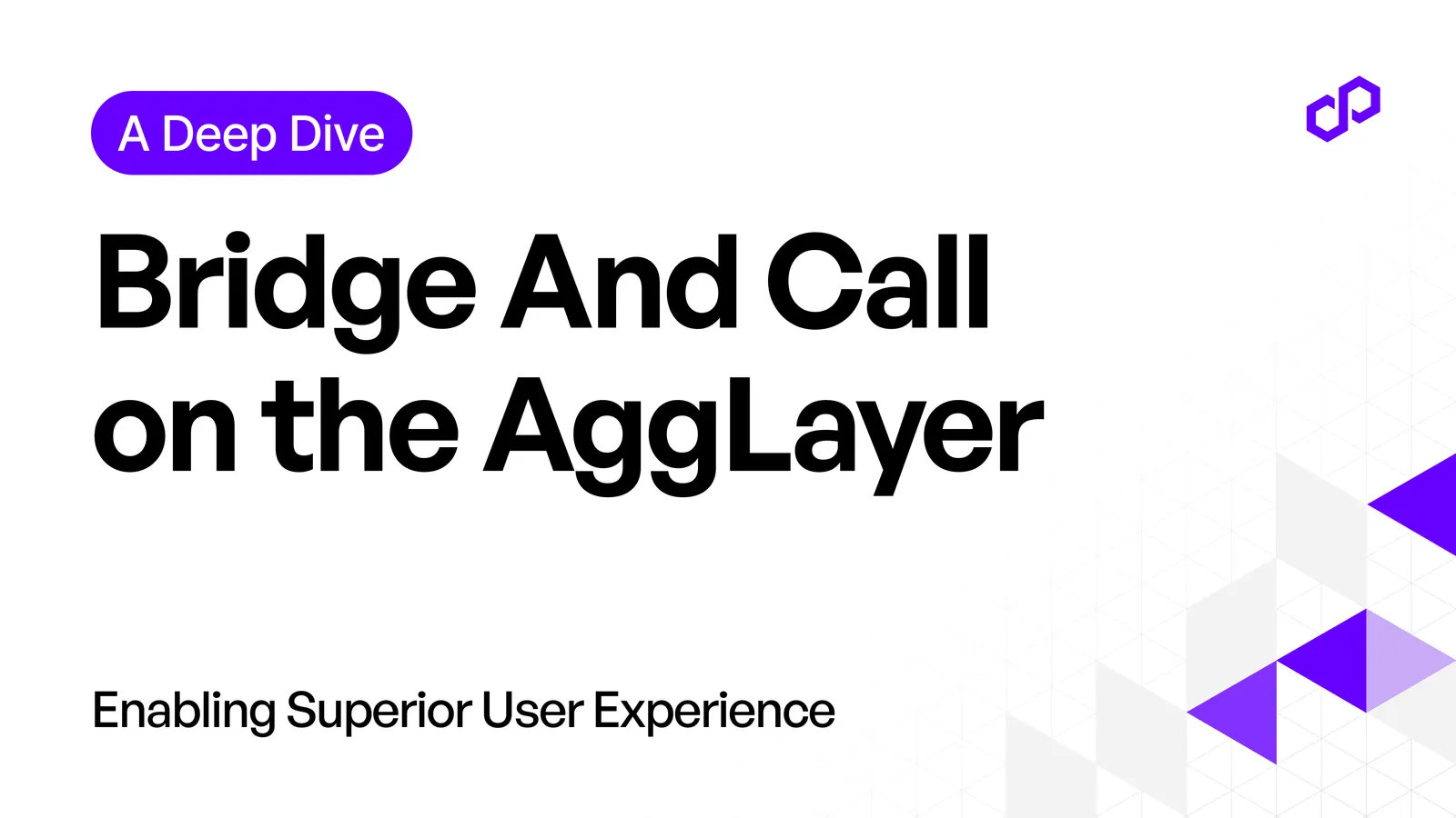 bridgeAndCall() on the AggLayer Enables a Superior User Experience: A Deep Dive