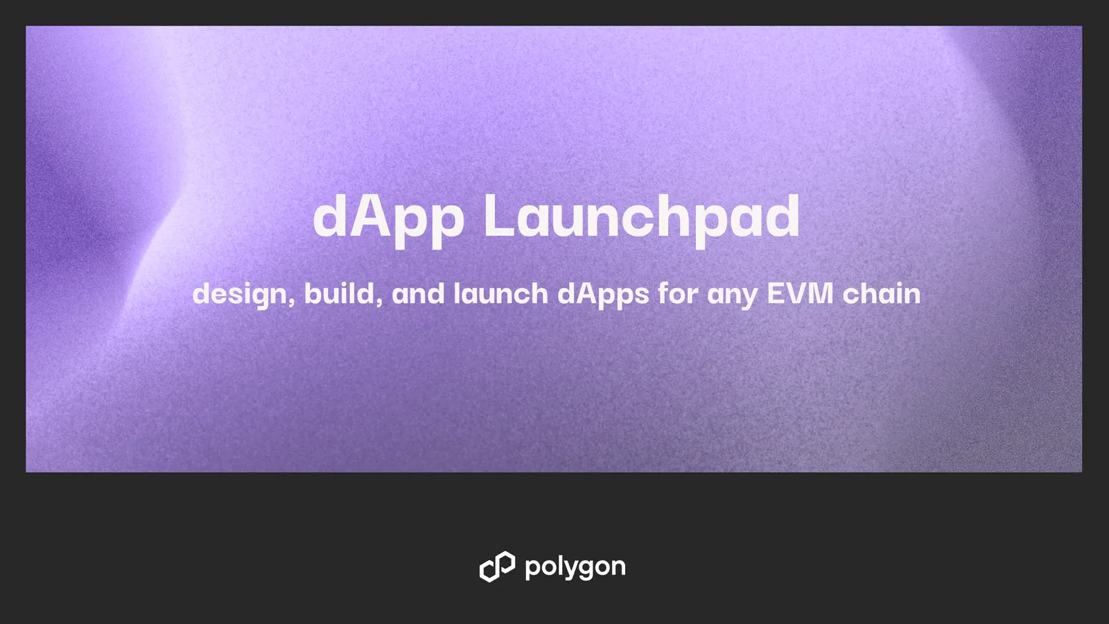 Build Better with dApp Launchpad, Now Live