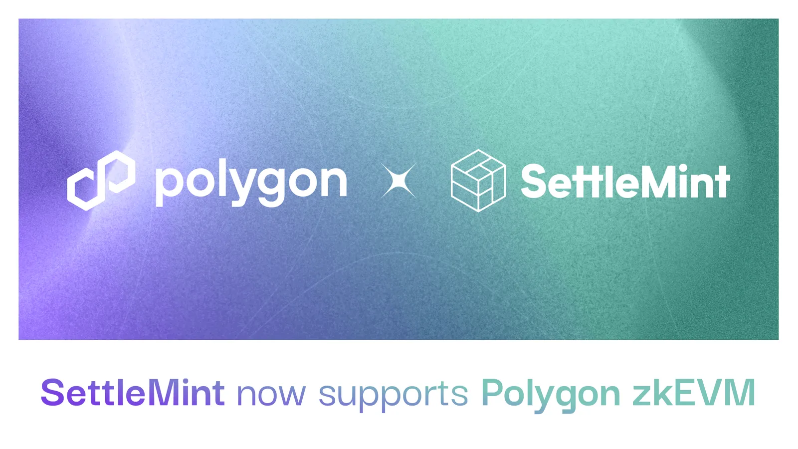 SettleMint’s Blockchain Transformation Platform Integrates with Polygon zkEVM