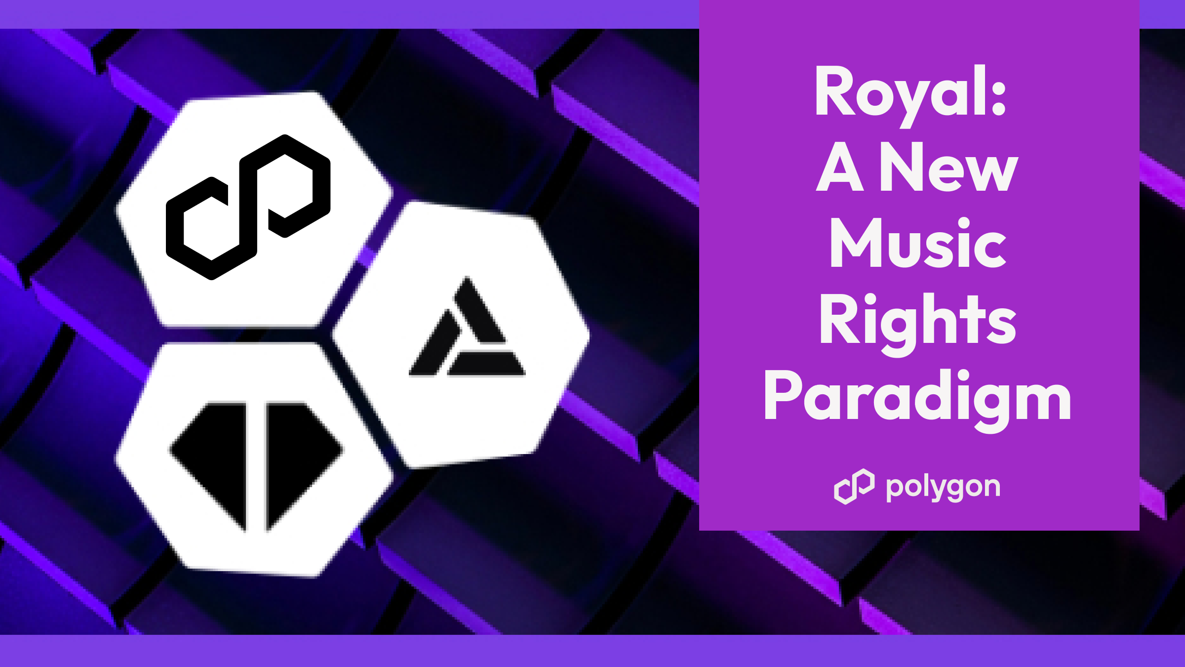 Royal: A New Music Rights Paradigm With Alchemy and Polygon