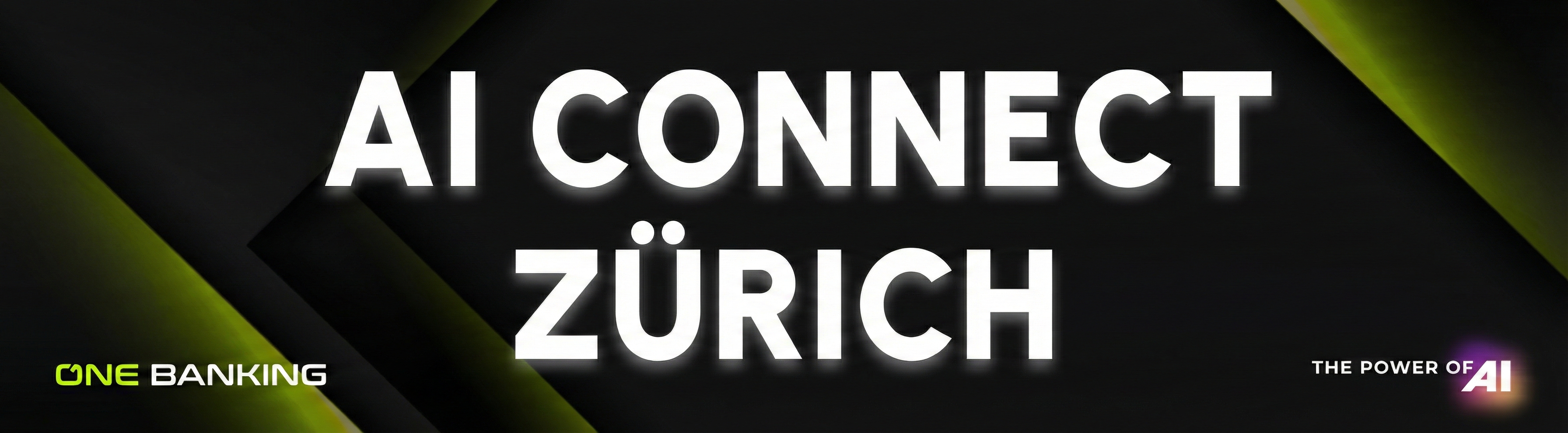 Banner with text 'AI CONNECT ZÜRICH' on a dark background with green accents, including 'ONE BANKING' and 'THE POWER OF AI'.