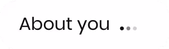 "About you" text with a blinking cursor animation.
