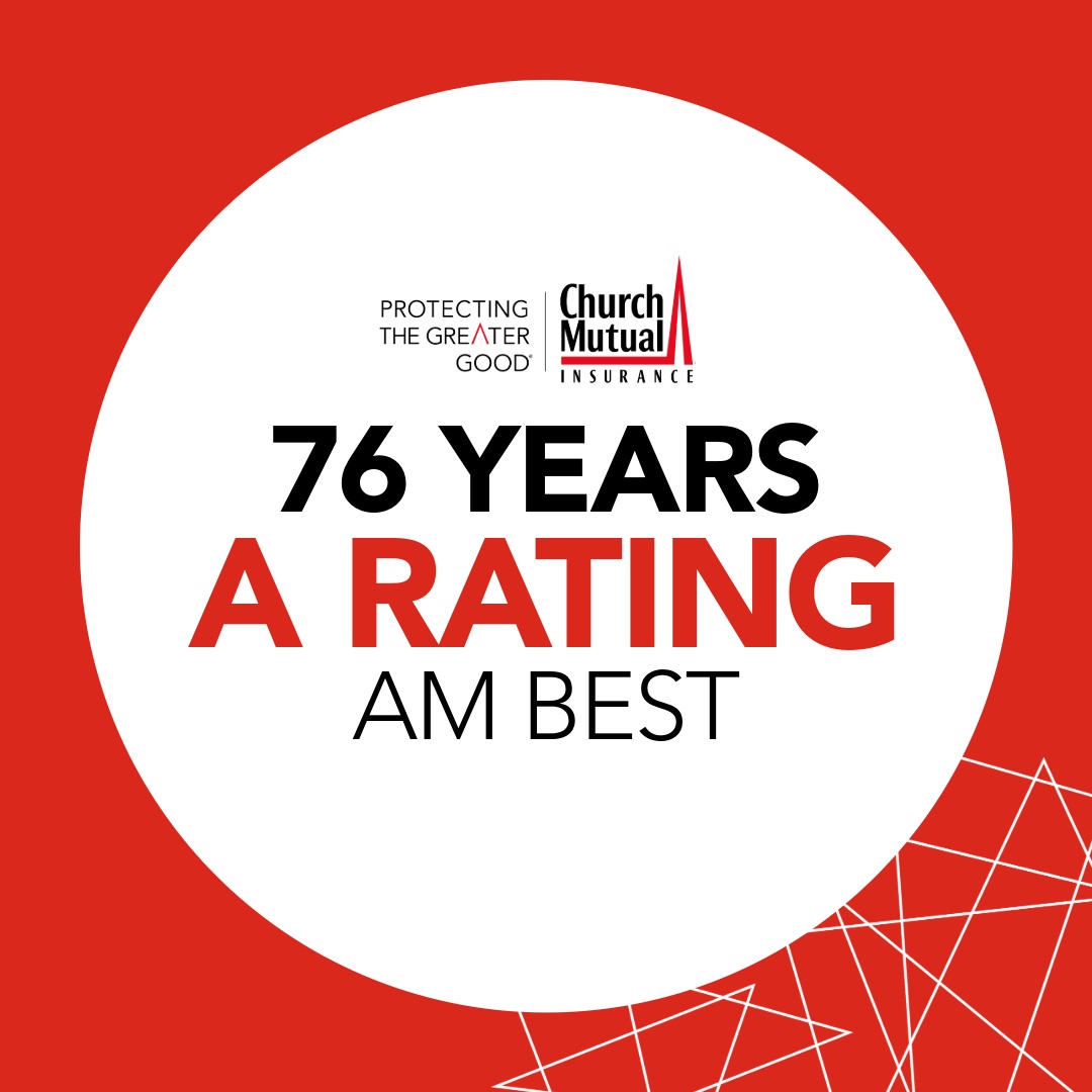Church Mutual AM Best Rating