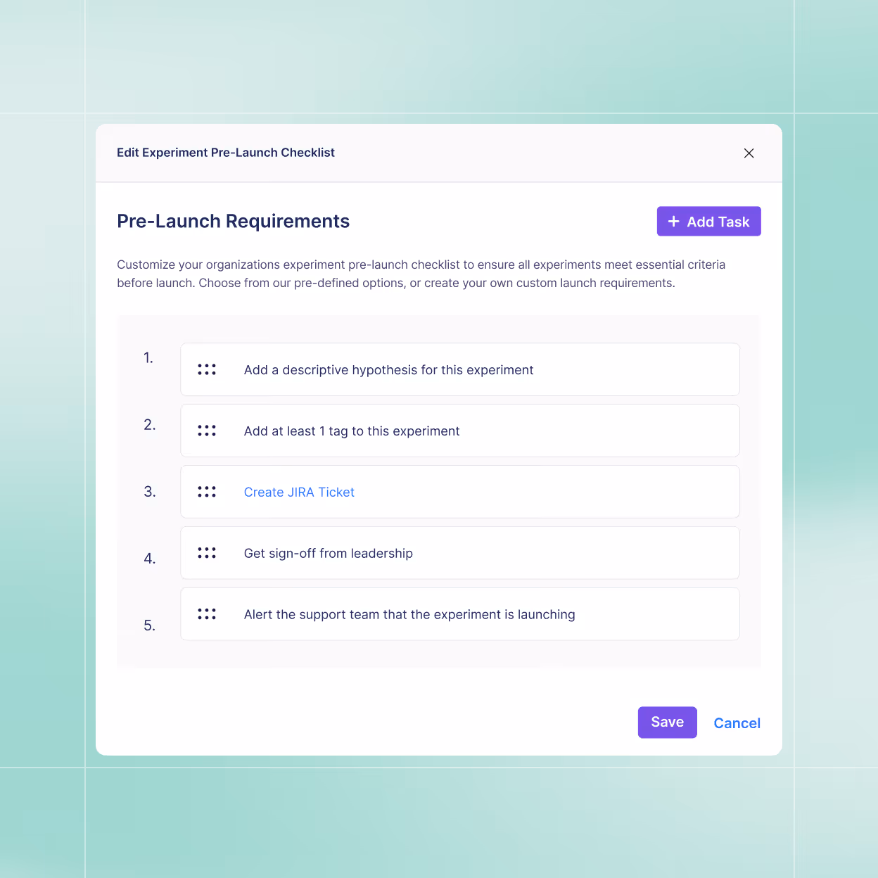 User interface showing a Pre-Launch Requirements checklist with tasks including adding a hypothesis, tagging the experiment, creating a JIRA ticket, getting leadership sign-off, and alerting the support team.