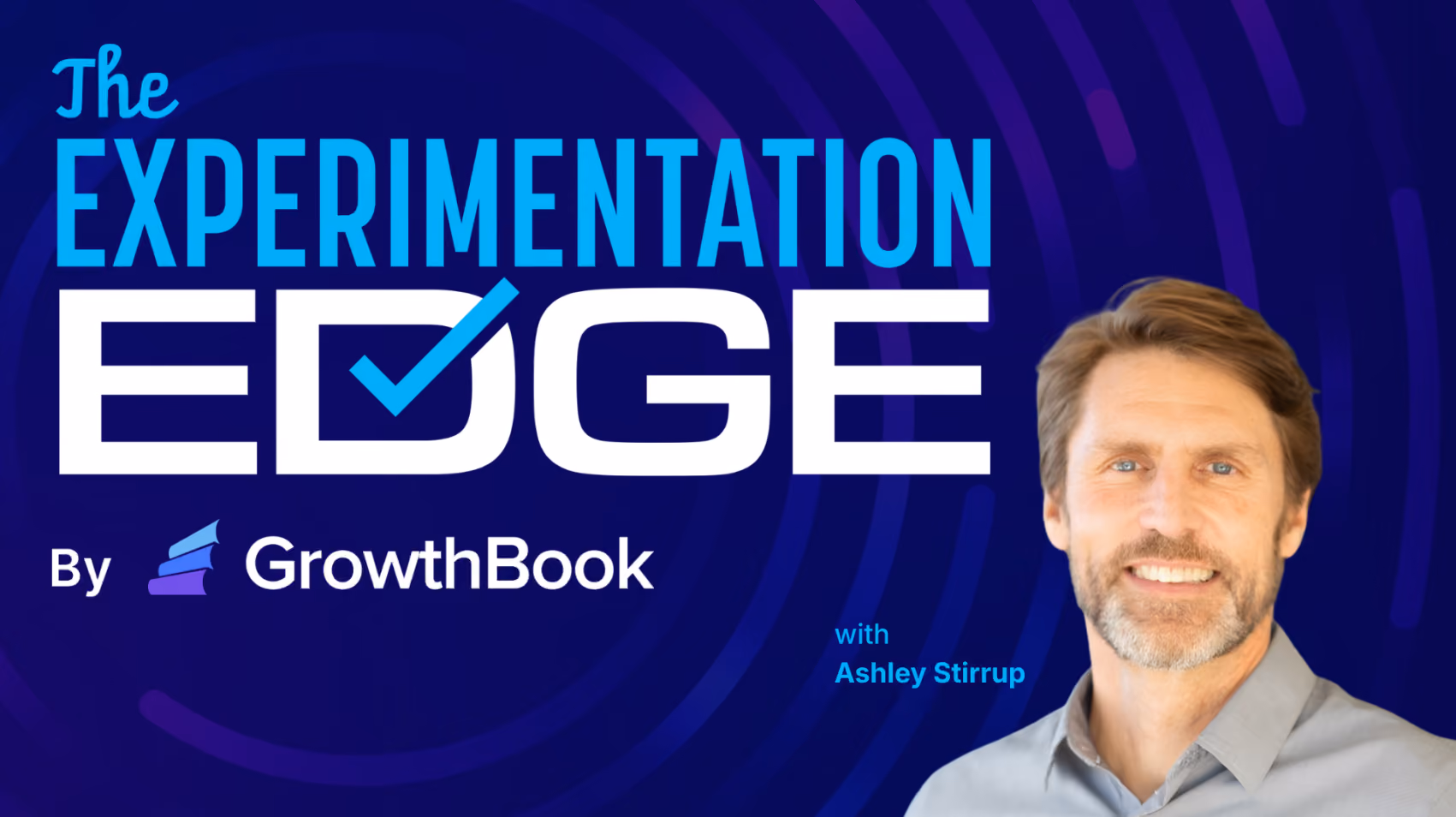 The experimentation edge podcast logo with a picture of host Ashley Stirrup