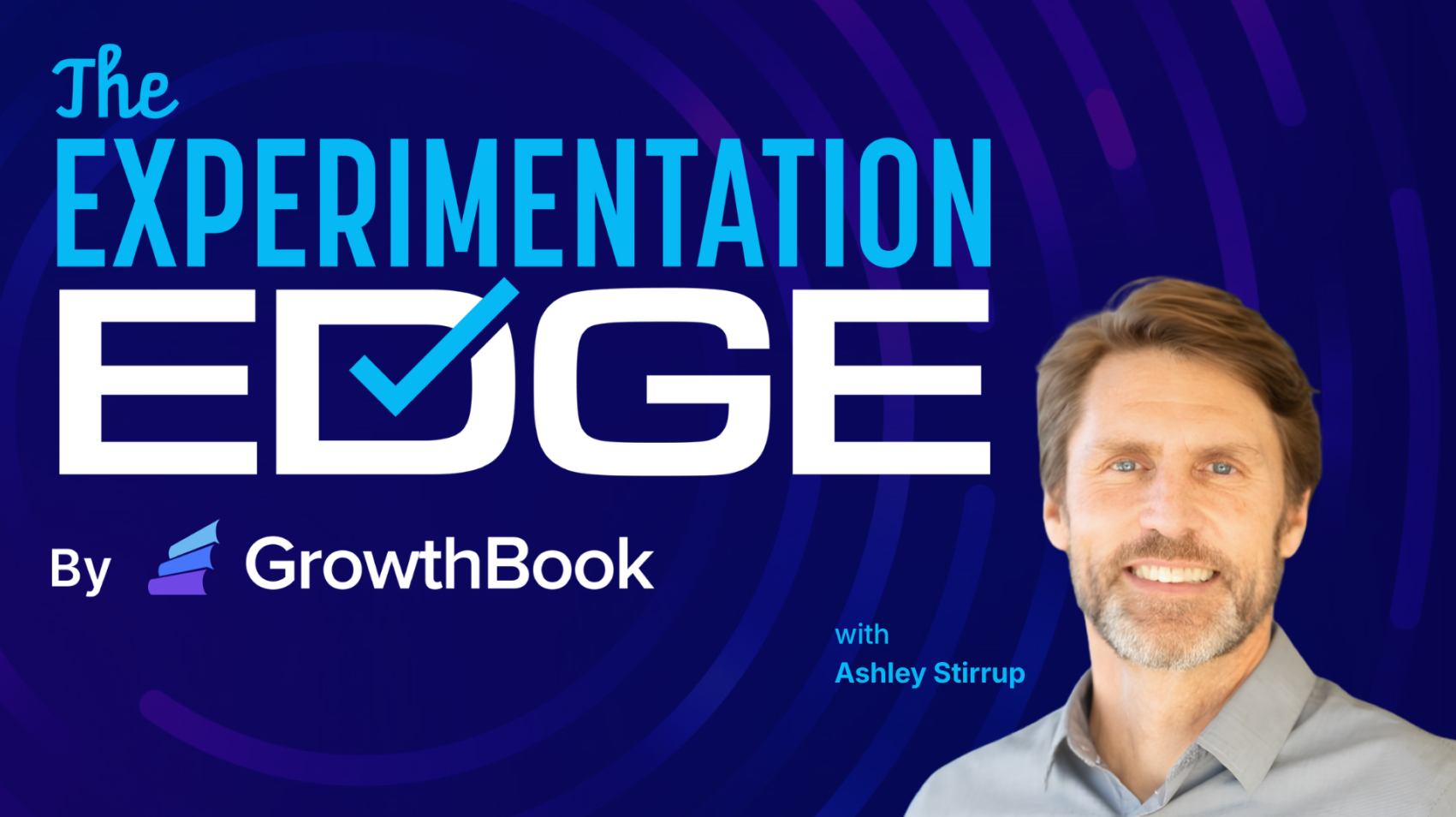 The experimentation edge podcast logo with a picture of host Ashley Stirrup